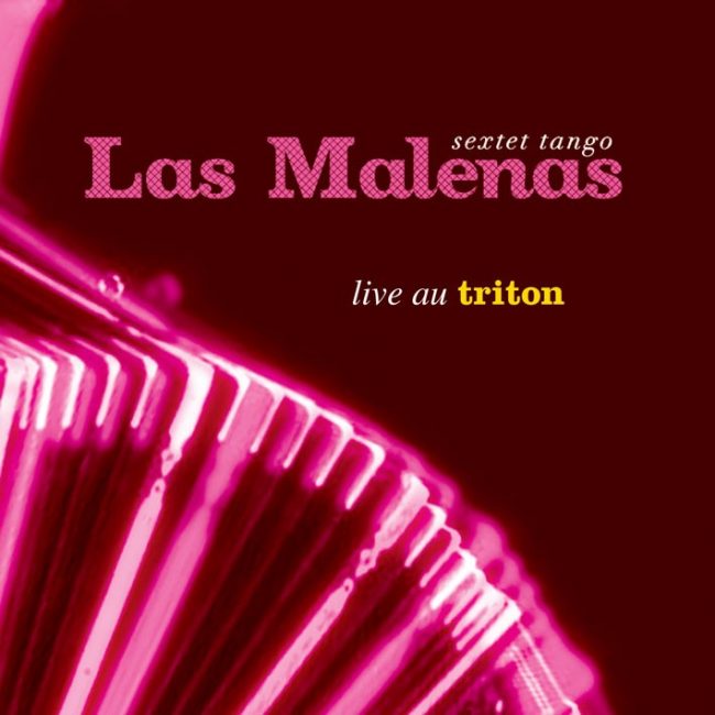 Las Malenas - Live au triton-